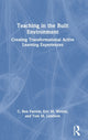 Book cover of: Teaching in the Built Environment. By: Eric Wetzel