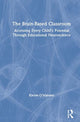 Book cover of: Brain-Based Classroom. By: Kieran O'Mahony