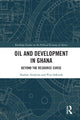 Book cover of: Oil and Development in Ghana. By: Nathan Andrews