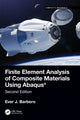 Book cover of: Finite Element Analysis of Composite Materials using Abaqus®. By: Ever J. Barbero