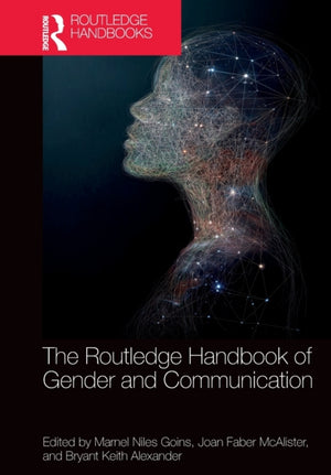 Routledge Handbook of Gender and Communication