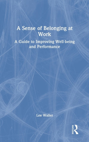 Sense of Belonging at Work