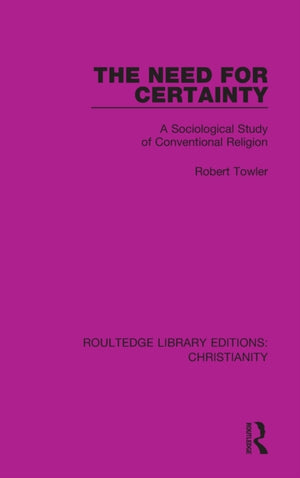 The Need for Certainty