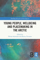 Book cover of: Young People, Wellbeing and Sustainable Arctic Communities. By: Florian Stammler