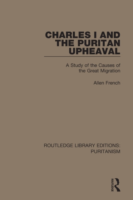 Book cover of: Charles I and the Puritan Upheaval. By: Allen French
