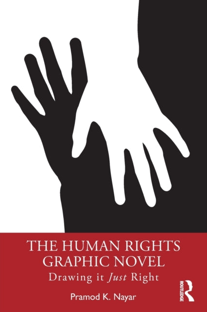 Book cover of: Human Rights Graphic Novel. By: Pramod K. Nayar