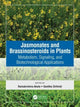 Book cover of: Jasmonates and Brassinosteroids in Plants. By: Ramakrishna Akula