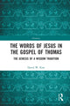 Book cover of: Words of Jesus in the Gospel of Thomas. By: David W. Kim
