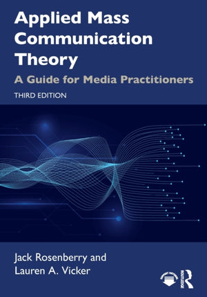Applied Mass Communication Theory