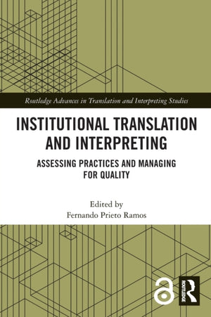 Institutional Translation and Interpreting