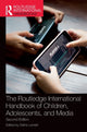 Book cover of: Routledge International Handbook of Children, Adolescents, and Media. By: Dafna Lemish