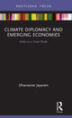 Book cover of: Climate Diplomacy and Emerging Economies. By: Dhanasree Jayaram