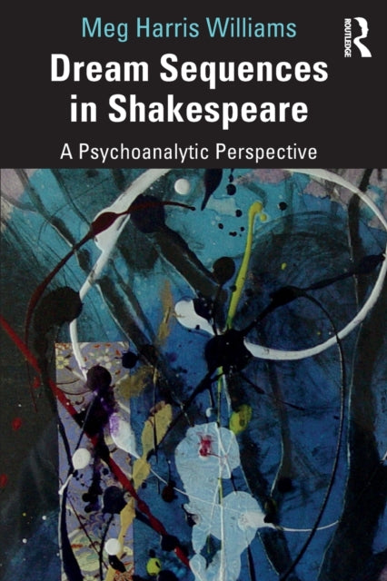 Dream Sequences in Shakespeare