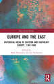 Book cover of: Europe and the East. By: Mark Hewitson