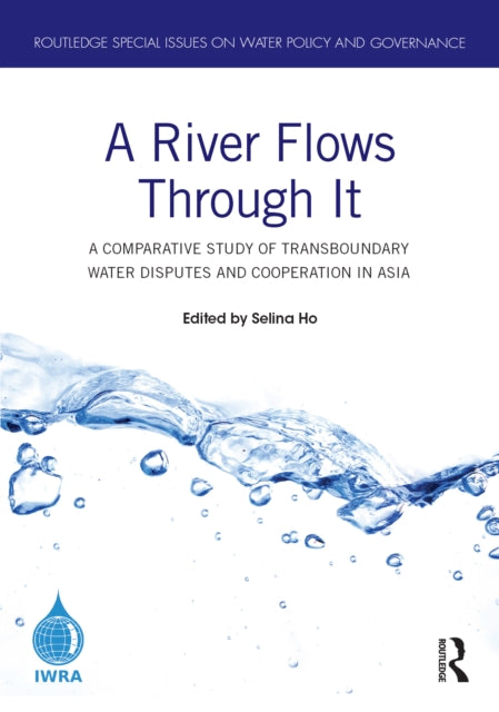 Book cover of: River Flows Through It. By: Selina Ho