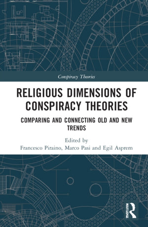 Religious Dimensions of Conspiracy Theories