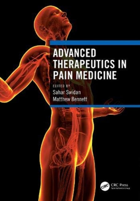 Book cover of: Advanced Therapeutics in Pain Medicine. By: Sahar Swidan