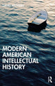 Book cover of: History of American Thought 1860–2000. By: Daniel Wickberg