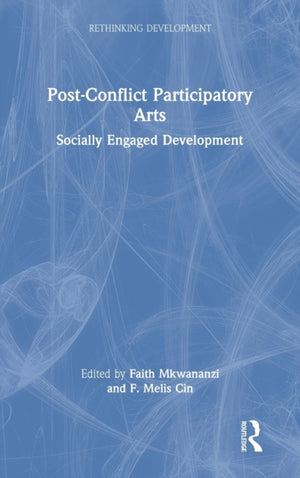 Post-Conflict Participatory Arts