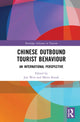 Book cover of: Chinese Outbound Tourist Behaviour. By: Jun Wen