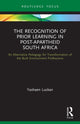 Book cover of: Recognition of Prior Learning in Post-Apartheid South Africa