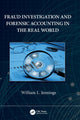 Book cover of: Fraud Investigation and Forensic Accounting in the Real World. By: William J. Jennings