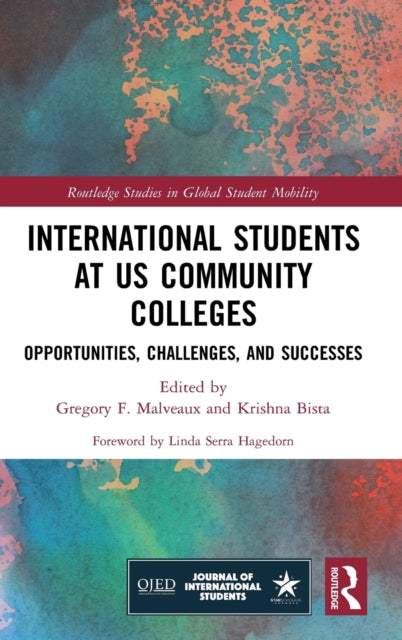 Book cover of: International Students at US Community Colleges. By: Gregory F. Malveaux