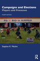 Book cover of: Campaigns and Elections. By: Stephen K. Medvic