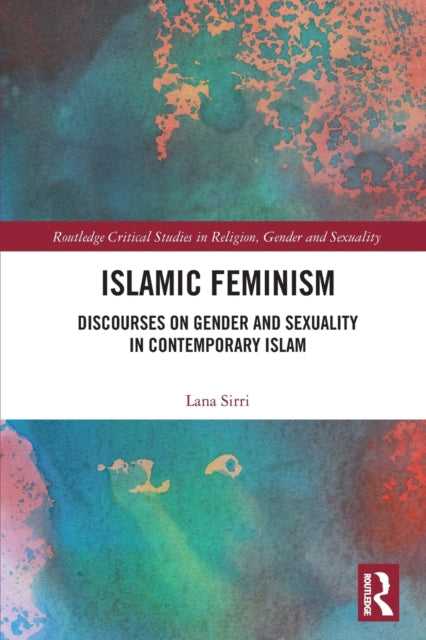 Book cover of: Islamic Feminism. By: Lana Sirri