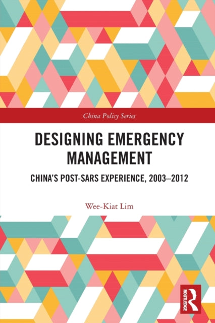 Book cover of: Designing Emergency Management. By: Wee Kiat Lim