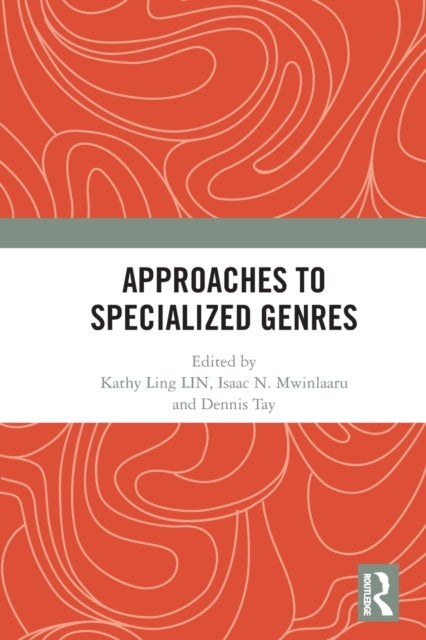 Book cover of: Approaches to Specialized Genres. By: (Kathy) Ling Lin
