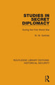 Book cover of: Studies in Secret Diplomacy. By: W. W. Gottlieb
