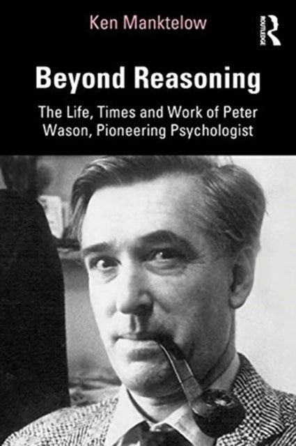Book cover of: Beyond Reasoning. By: K. I. Manktelow