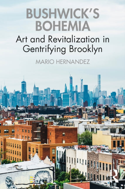 Bushwick's Bohemia