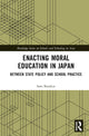 Book cover of: Enacting Moral Education in Japan. By: Sam Bamkin