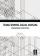 Book cover of: Transforming Social Housing. By: S. Tsenkova