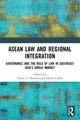 Book cover of: ASEAN Law and Regional Integration. By: Cohen, David