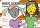 Book cover of: Magic Licking Lollipops. By: Melissa Palmer