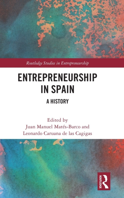 Book cover of: Entrepreneurship in Spain. By: Juan Manuel Matés Barco