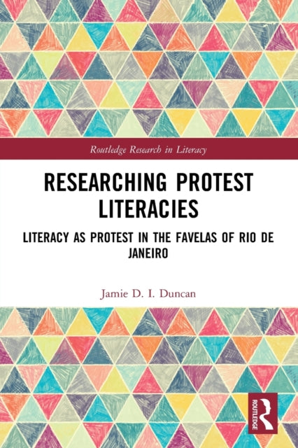 Book cover of: Researching Protest Literacies