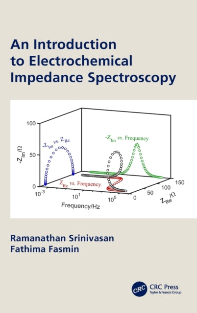 Book cover of: Introduction to Electrochemical Impedance Spectroscopy. By: Ramanathan Srinivasan