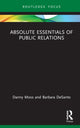 Book cover of: Absolute Essentials of Public Relations. By: Danny Moss