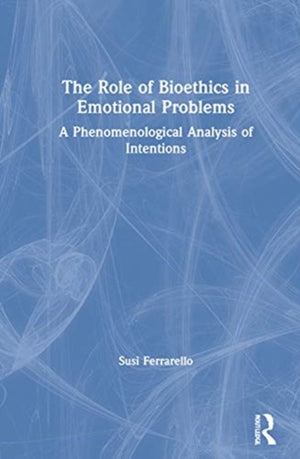 Role of Bioethics in Emotional Problems
