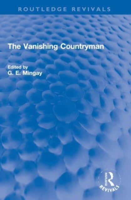 Book cover of: Vanishing Countryman. By: Mingay, G. E.