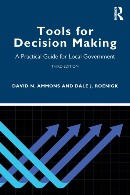 Book cover of: Tools for Decision Making. By: David N. Ammons