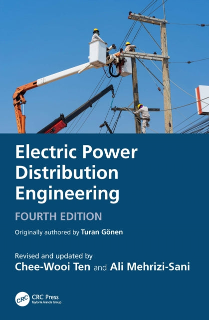 Book cover of: Electric Power Distribution Engineering. By: Chee-Wooi Ten