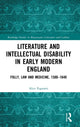 Book cover of: Literature and Intellectual Disability in Early Modern England. By: Alice Equestri