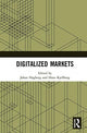 Book cover of: Digitalized Markets. By: Johan Hagberg