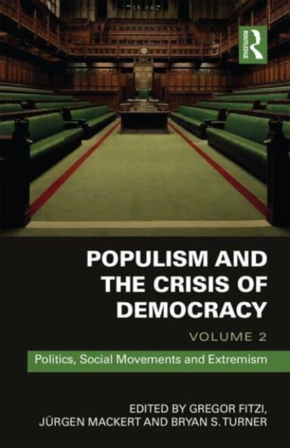 Book cover of: Populism and the Crisis of Democracy. By: Gregor Fitzi