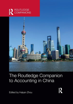 Routledge Companion to Accounting in China